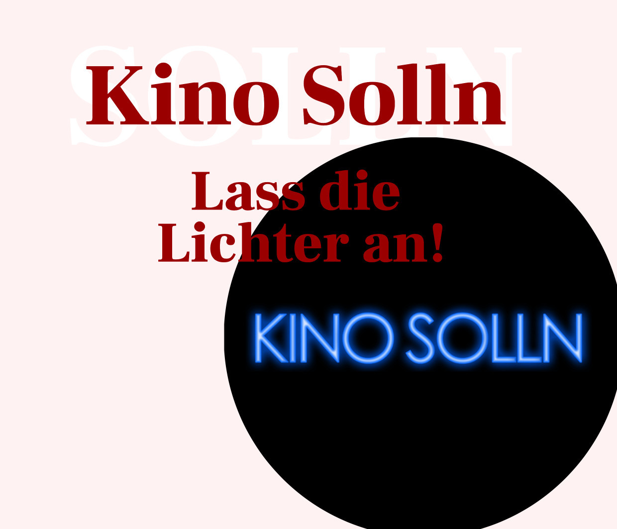 Read more about the article Kino Solln lässt die Lichter an!
